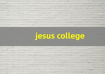 jesus college